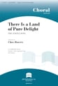 There Is a Land of Pure Delight SSAATBB choral sheet music cover